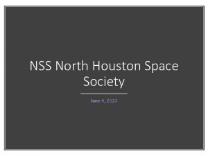 NSS North Houston Space Society June 6 2020