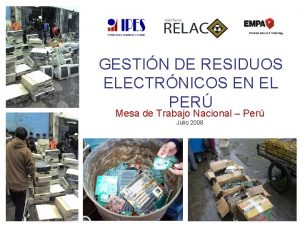 GESTIN DE RESIDUOS ELECTRNICOS EN EL PER Mesa