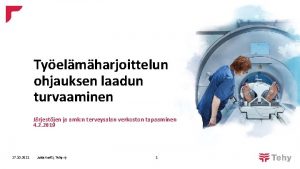 Tyelmharjoittelun ohjauksen laadun turvaaminen Jrjestjen ja amk n