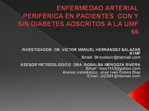 ENFERMEDAD ARTERIAL PERIFRICA EN PACIENTES CON Y SIN