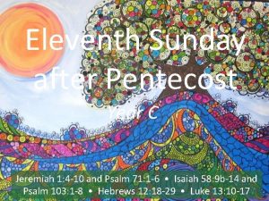 Eleventh Sunday after Pentecost Year C Jeremiah 1