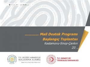 Mali Destek Program Balang Toplants KastamonuSinopankr 20 PROJE