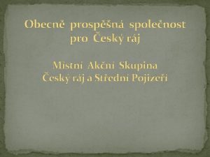 Obecn prospn spolenost pro esk rj Mstn Akn