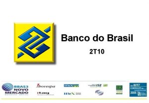 Banco do Brasil 2 T 10 Aviso Importante