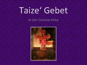 Taize Gebet in der CoronaKrise Confitemini Domino Video