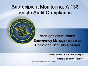 Subrecipient Monitoring A133 Single Audit Compliance Michigan State