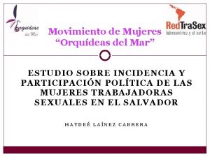 Movimiento de Mujeres Orqudeas del Mar ESTUDIO SOBRE