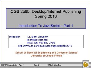 CGS 2585 DesktopInternet Publishing Spring 2010 Introduction To