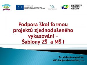 Podpora kol formou projekt zjednoduenho vykazovn ablony Z