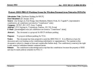 January 2016 doc IEEE 802 15 16 0066