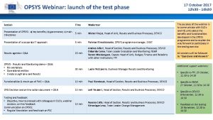 OPSYS Webinar launch of the test phase Session