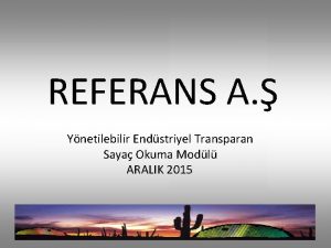 REFERANS A Ynetilebilir Endstriyel Transparan Saya Okuma Modl