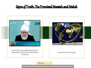 Signs of Truth The Promised Messiah and Mahdi