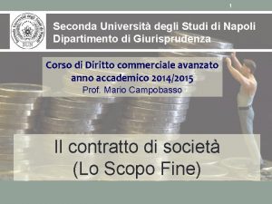 1 Seconda Universit degli Studi di Napoli Dipartimento