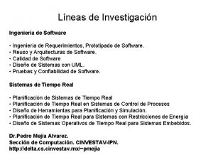 Lneas de Investigacin Ingeniera de Software Ingeniera de