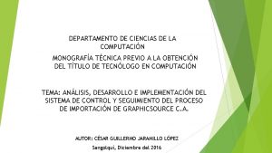 DEPARTAMENTO DE CIENCIAS DE LA COMPUTACIN MONOGRAFA TCNICA