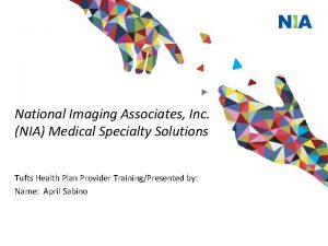 National Imaging Associates Inc NIA Medical Specialty Solutions