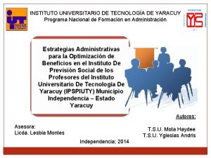 INSTITUTO UNIVERSITARIO DE TECNOLOGA DE YARACUY Programa Nacional