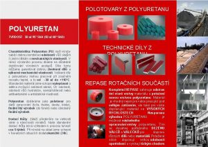 POLOTOVARY Z POLYURETANU POLYURETAN TVRDOST 50 a 95