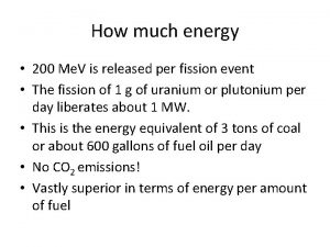 How much energy 200 Me V is released
