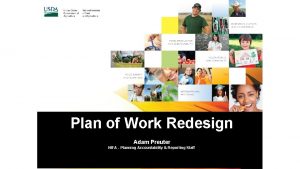 Plan of Work Redesign Adam Preuter NIFA Planning