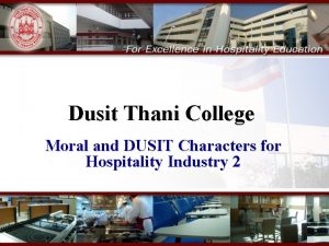Dusit Thani College Moral and DUSIT Characters for