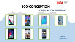 ECOCONCEPTION CYCLE DE VIE DUN SMARTPHONE FANG Ji