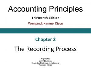 Accounting Principles Thirteenth Edition Weygandt Kimmel Kieso Chapter