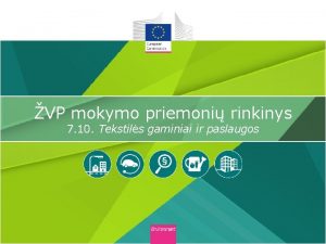 VP mokymo priemoni rinkinys 7 10 Tekstils gaminiai