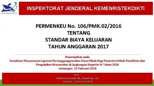 INSPEKTORAT JENDERAL KEMENRISTEKDIKTI PERMENKEU No 106PMK 022016 TENTANG