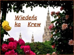 Wiedes ka Krew za l e D Wiede