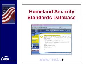 Homeland Security Standards Database www hssd us Homeland