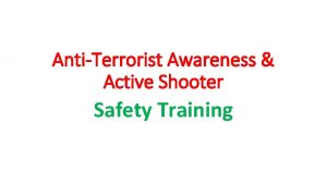 AntiTerrorist Awareness Active Shooter Safety Training What Activities