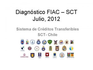 Diagnstico FIAC SCT Julio 2012 Sistema de Crditos