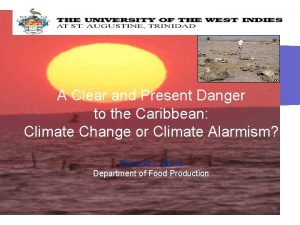 A Clear and Present Danger to the Caribbean