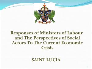 Responses of Ministers of Labour and The Perspectives