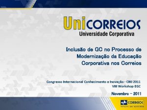 Incluso de GC no Processo de Modernizao da