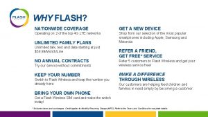 WHY FLASH NATIONWIDE COVERAGE GET A NEW DEVICE