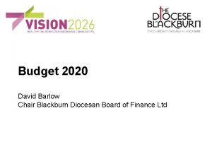 Budget 2020 David Barlow Chair Blackburn Diocesan Board