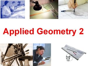 Applied Geometry 2 FILLET AND ROUND Round Sharp