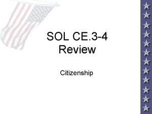 SOL CE 3 4 Review Citizenship SOL 3