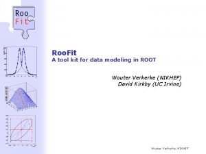 Roo Fit A tool kit for data modeling