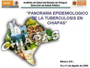 Instituto de Salud del Estado de Chiapas Direccin