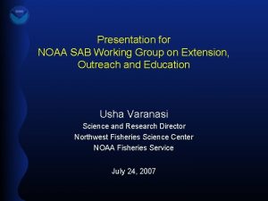 Presentation for NOAA SAB Working Group on Extension