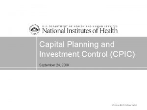 Capital Planning and Investment Control CPIC September 24