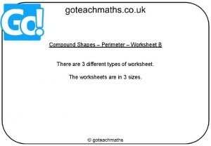 Compound Shapes Perimeter Worksheet B There are 3