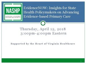 Evidence NOW Insights for State Health Policymakers on
