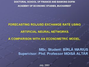 DOCTORAL SCHOOL OF FINANCE AND BANKING DOFIN ACADEMY