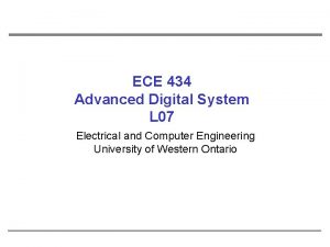ECE 434 Advanced Digital System L 07 Electrical