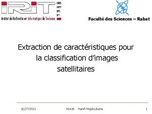 Facult des Sciences Rabat Extraction de caractristiques pour